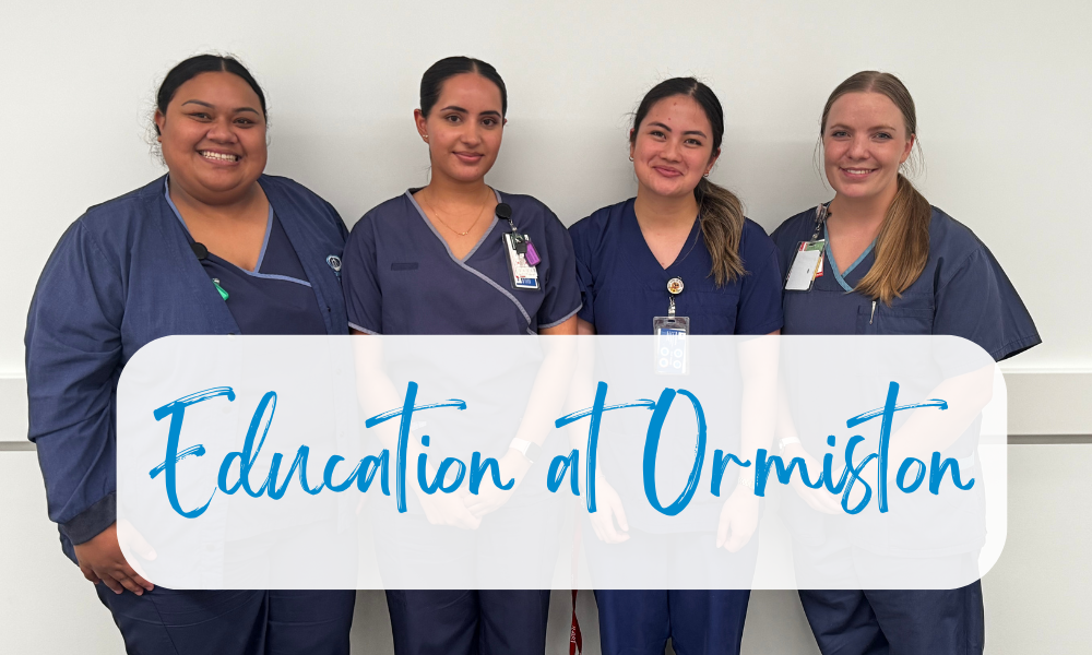 Growing Knowledge, Strengthening Care: Education at Ormiston Hospital
